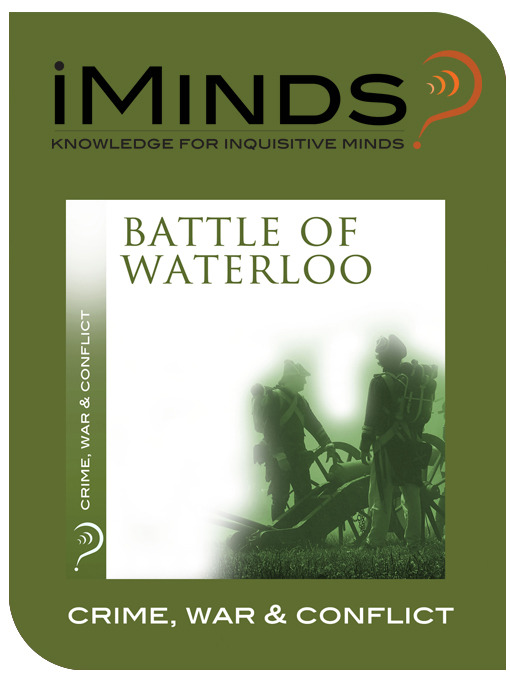 Title details for Battle of Waterloo by iMinds - Available